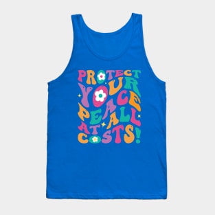 Protect Your Peace at All Costs Tank Top